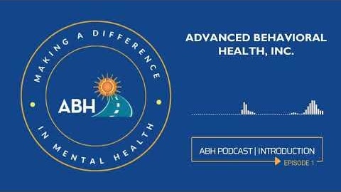 Episode 1: Introduction to the ABH Mental Health Podcast