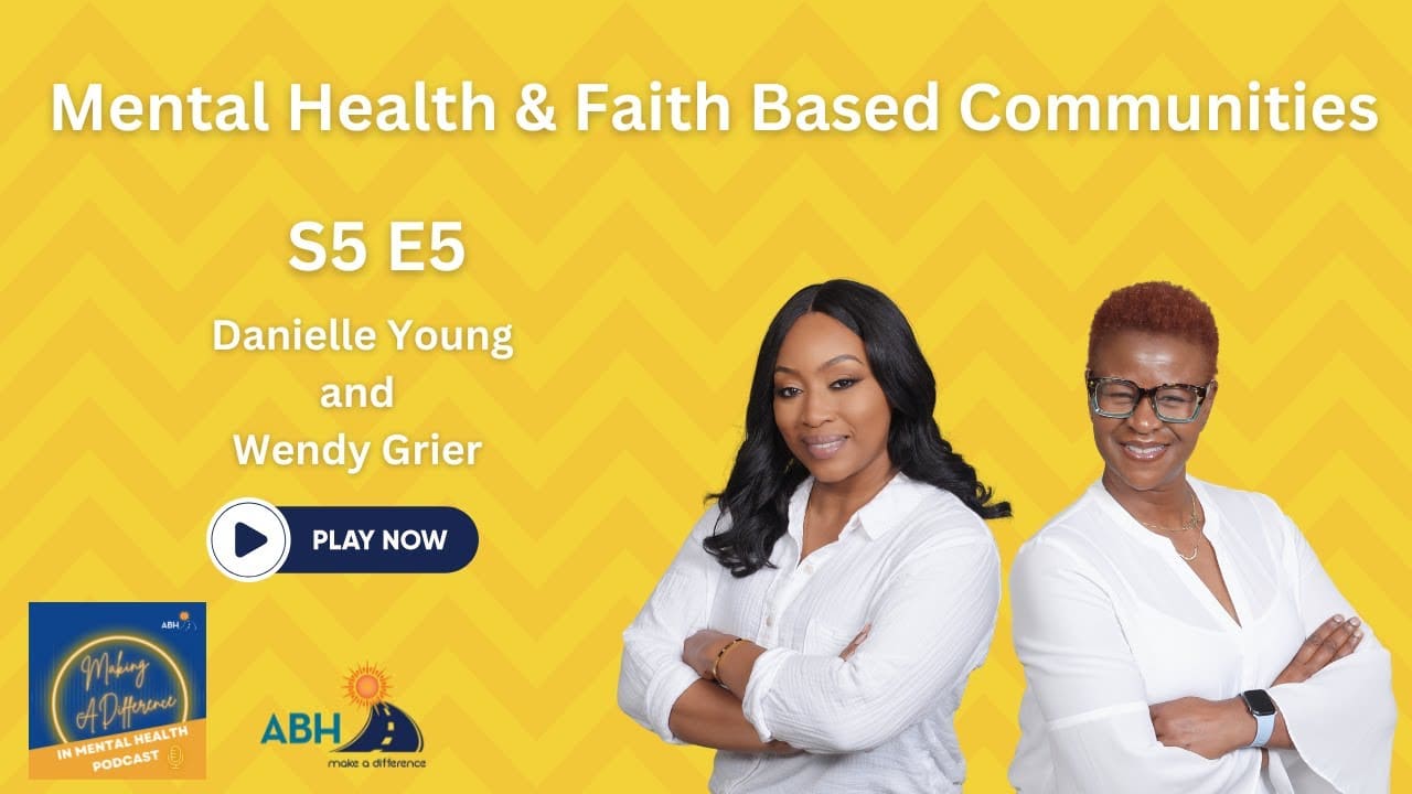 S5E5 | Mental Health & Faith Based Communities