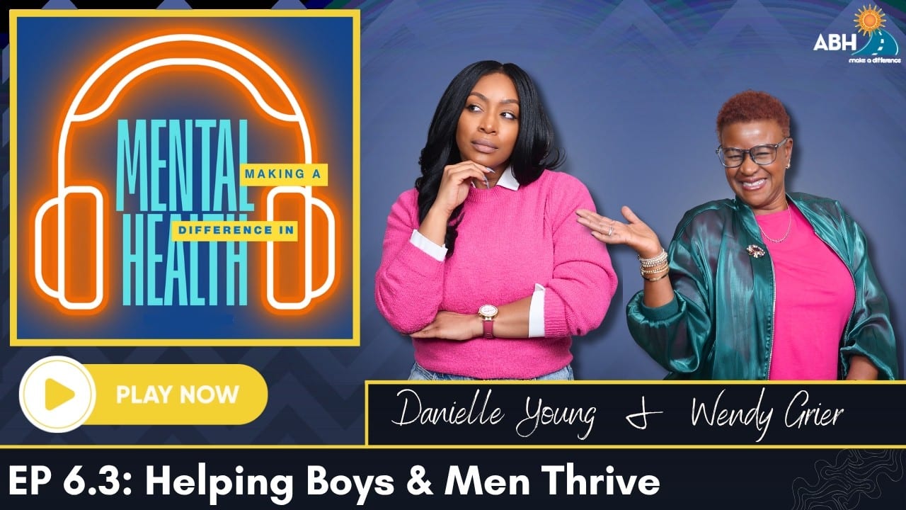 S6E3 | Breaking the Cycle of Toxic Masculinity: Helping Boys & Men Thrive